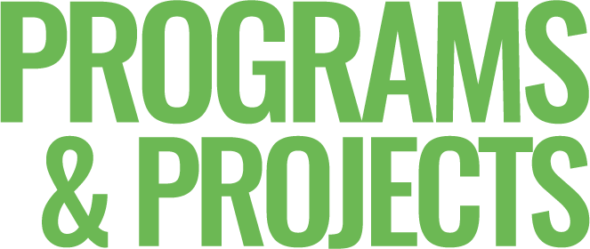Programs & Projects